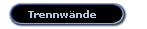 Trennw�nde